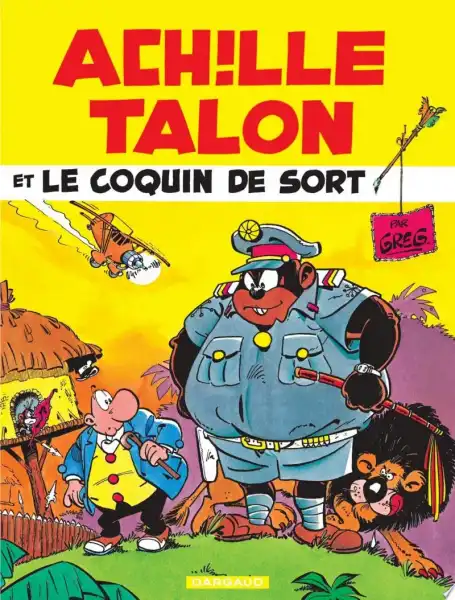 Couverture Achille Talon - Tome 18 - Achille Talon et le coquin de sort