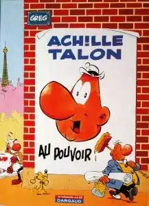 Couverture Achille Talon au pouvoir