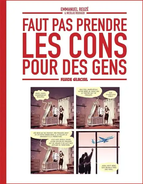 image Faut pas prendre les cons pour des gens