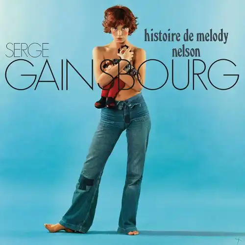 Histoire de Melody Nelson Couverture Histoire de Melody Nelson