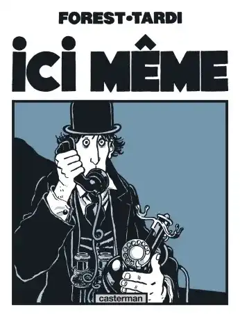 Ici-même Couverture Ici-même