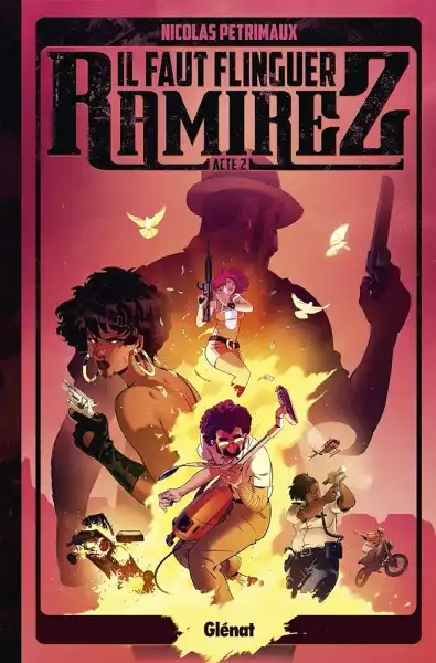 Il faut flinguer Ramirez tome 2 Couverture Il faut flinguer Ramirez tome 2