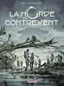 Couverture La Horde du contrevent T03 - La Flaque de Lapsane