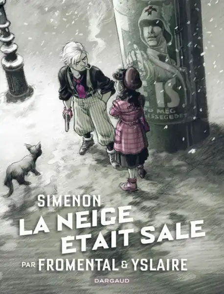 La Neige était sale Couverture La Neige était sale