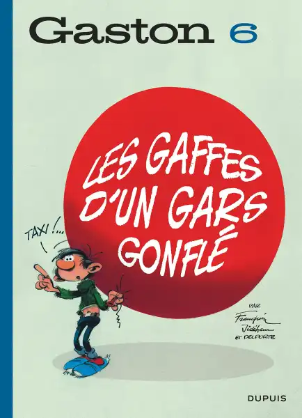 Les gaffes d'un gars gonflés Couverture Les gaffes d'un gars gonflés