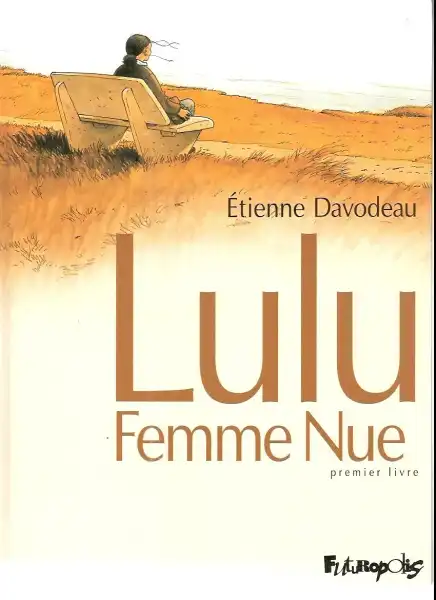 Lulu femme nue - premier livre Couverture Lulu femme nue - premier livre