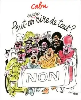 Peut-on encore rire de tout ? Couverture Peut-on encore rire de tout ?